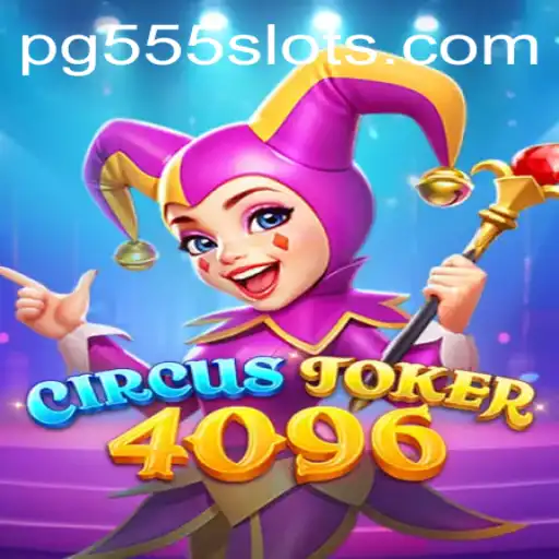 Discovering the World of CircusJoker4096—A Thrilling Journey Into Gaming